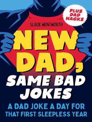 cover image of New Dad, Same Bad Jokes